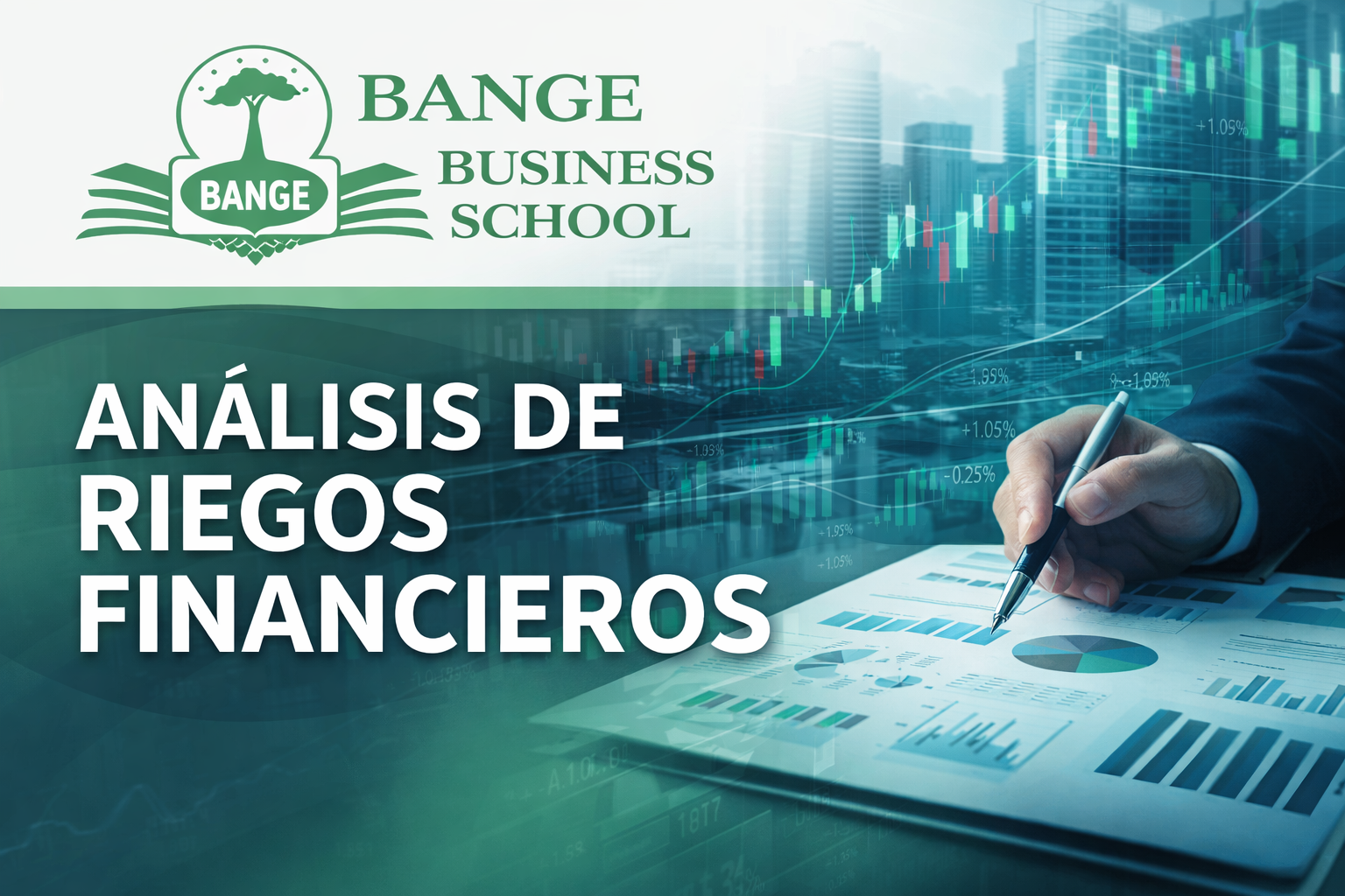 ANÁLISIS DE RIEGOS FINANCIEROS